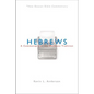 Hebrews: A Commentary in the Wesleyan Tradition - Paperback