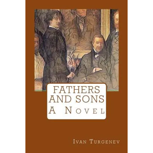 Fathers and Sons - Paperback