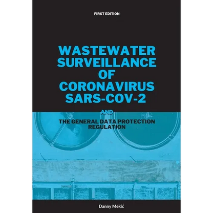 Wastewater surveillance of coronavirus SARS-CoV-2 and the GDPR - Paperback