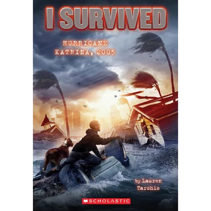 I Survived Hurricane Katrina, 2005 (I Survived #3) - Paperback