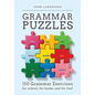 Grammar Puzzles: 150 Grammar Exercises for school, for home, and for fun! - Paperback