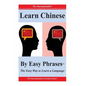 Learn Chinese By Easy Phrases - Paperback