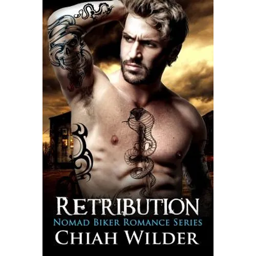 Retribution: Nomad Biker Romance - Paperback