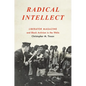Radical Intellect: Liberator Magazine and Black Activism in the 1960s - Paperback