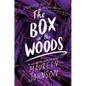 The Box in the Woods - Hardcover