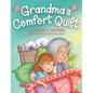 Grandma's Comfort Quilt - Hardcover