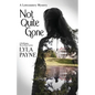Not Quite Gone (A Lowcountry Mystery) - Paperback