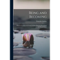 Being and Becoming; a Book of Lessons in the Science of Mind Showing How to Find the Personal Spirit - Paperback
