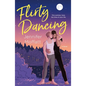 Flirty Dancing - Paperback