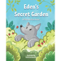 Eden's Secret Garden - Paperback