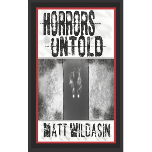 Horrors Untold - Paperback