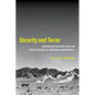 Security and Terror: American Culture and the Long History of Colonial Modernity - Hardcover