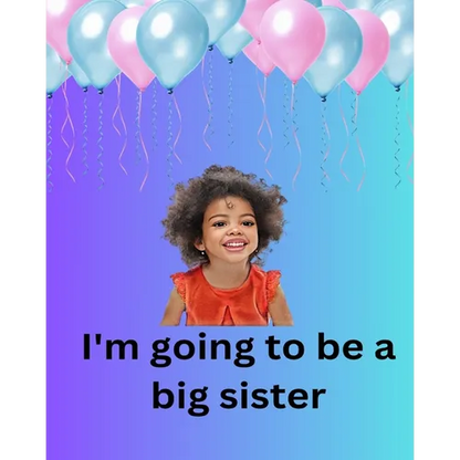 I'm Going To Be A Big Sister - Paperback