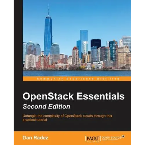 OpenStack Essentials, Second Edition - Paperback