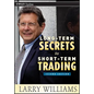 Long-Term Secrets to Short-Term Trading - Hardcover