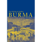 The Making of Modern Burma - Hardcover