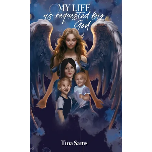 MY LIFE as requested by God - Hardcover