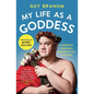 My Life as a Goddess: A Memoir Through (Un)Popular Culture - Paperback
