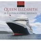Queen Elizabeth: A Photographic Journey - Hardcover