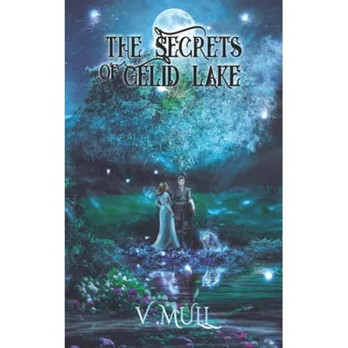 The Secrets of Gelid Lake - Paperback