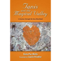 Tanis and the Magical Valley A Journey Through the Inca Heartland - Paperback