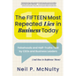 The Fifteen Most Repeated Lies in Business Today: Falsehoods and Half-Truths Told by CEOs and Business Leaders (And How to Rephrase Them) - Paperback