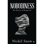 Nobodiness: The Beauty of Being Lost - Paperback