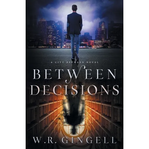 Between Decisions - Paperback