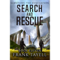 Surviving The Evacuation, Book 11: Search and Rescue - Paperback