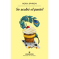 Se Acabo El Pastel - Paperback