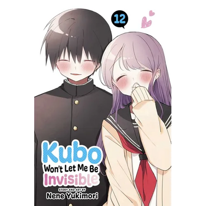 Kubo Won't Let Me Be Invisible, Vol. 12 - Paperback