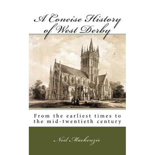 A Concise History of West Derby - Paperback