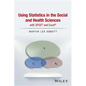 Using Statistics in the Social and Health Sciences with SPSS and Excel - Hardcover