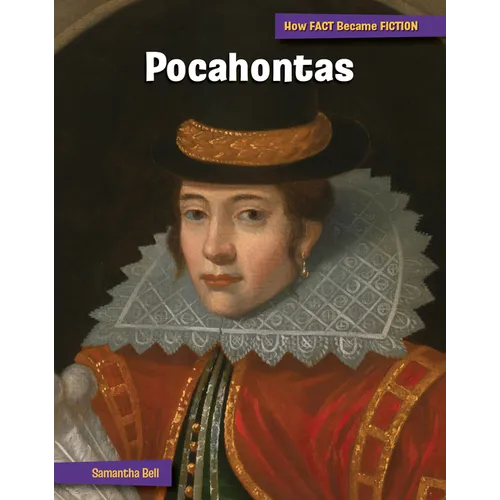 Pocahontas: The Making of a Myth - Library Binding