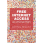 Free Internet Access as a Human Right - Paperback
