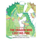The Dragon Who Lost His Fire - Paperback