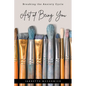 Art of Being You: Breaking the Anxiety Cycle - Paperback