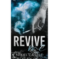 Revive Me - Paperback