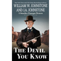 The Devil You Know - Paperback