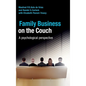 Family Business on the Couch: A Psychological Perspective - Hardcover
