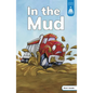 In the Mud - Hardcover