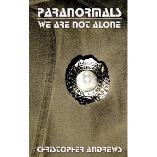 Paranormals: We Are Not Alone - Paperback