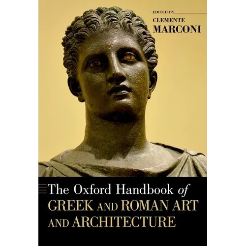 The Oxford Handbook of Greek and Roman Art and Architecture - Paperback