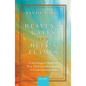 Heaven's Gates and Hell's Flames: A Sociological Study of New Christian Movements in Contemporary Goa - Hardcover