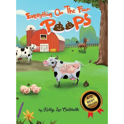 Everything On The Farm Poops - Hardcover