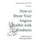 How to Shear Your Rabbit: The Razzle Dazzle Shearing Method - Paperback