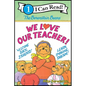 The Berenstain Bears: We Love Our Teacher! - Hardcover