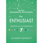 The Enthusiast: Growing as an Enneagram 7 - Hardcover