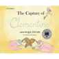 The Capture of Clementine - Hardcover