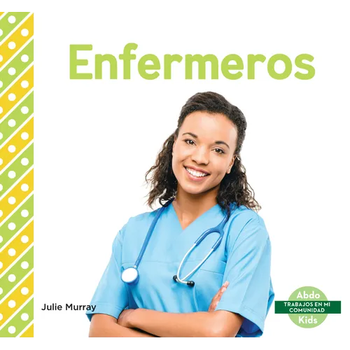 Enfermeros (Nurses) - Library Binding